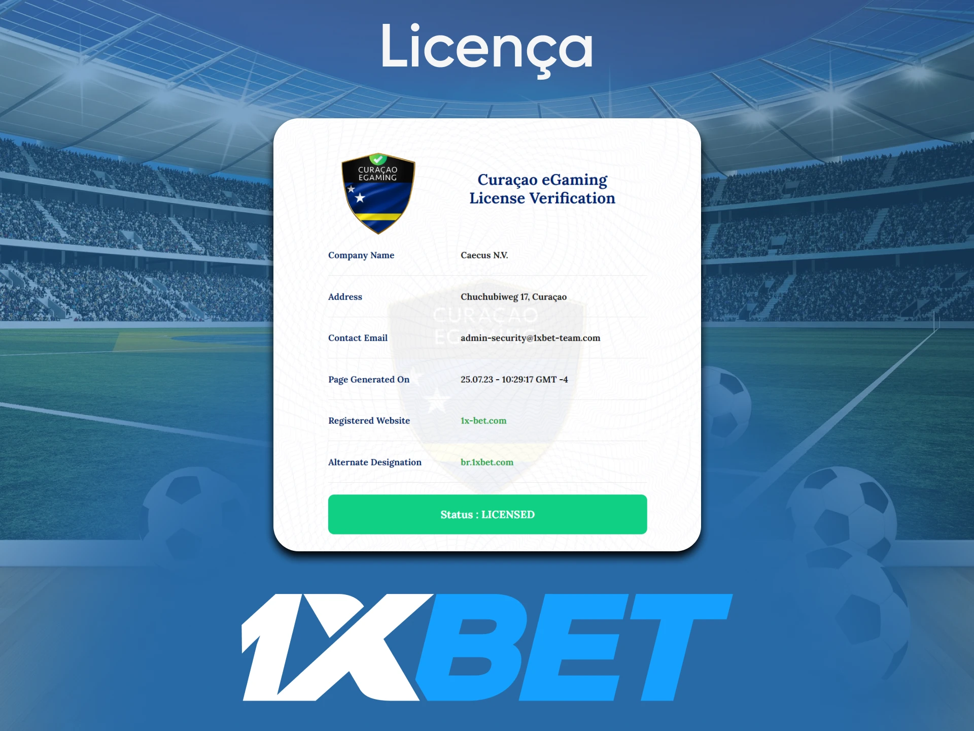 1xbet tem uma licença especial.