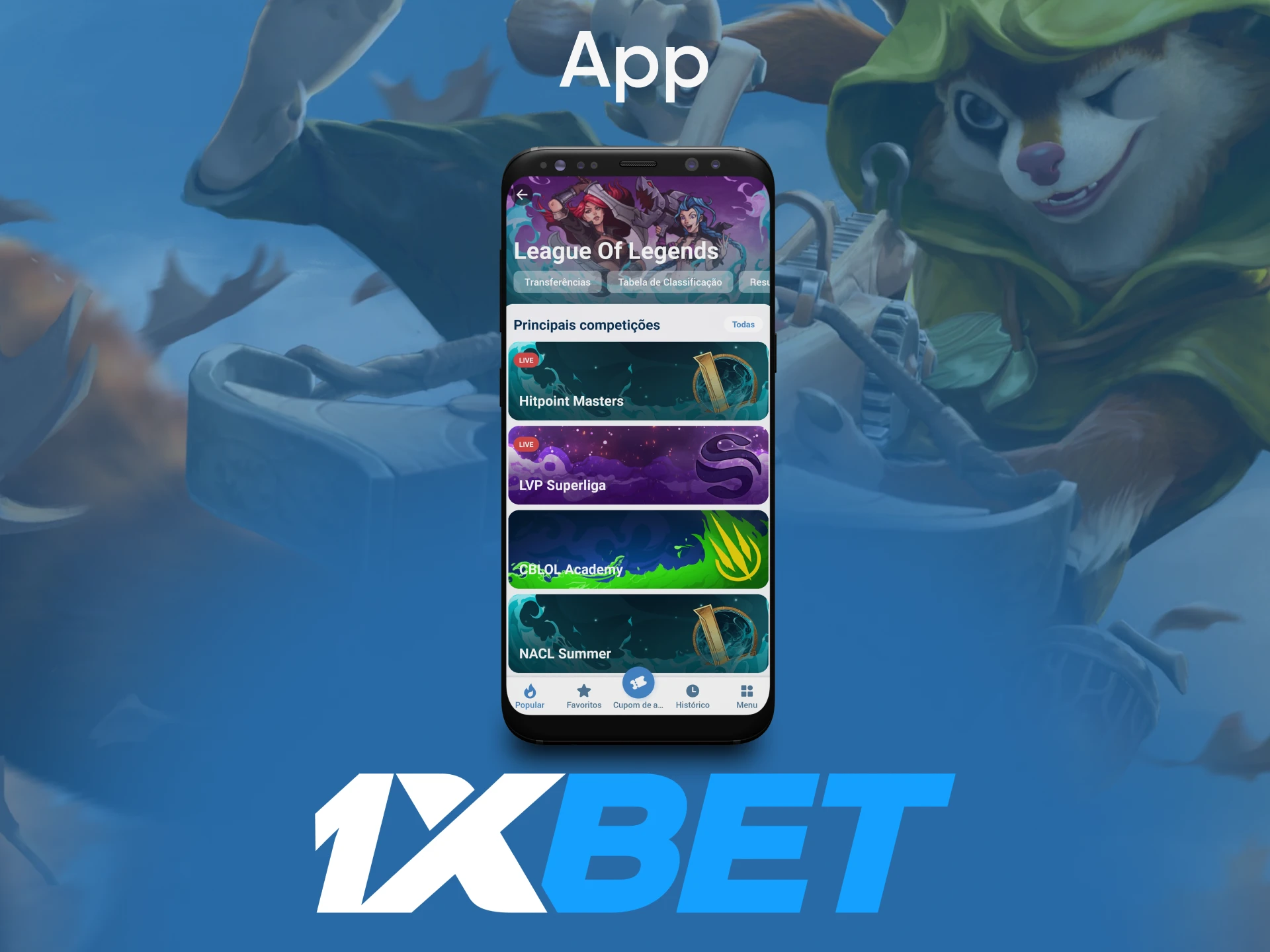 Você pode apostar no LOL através do aplicativo 1xbet.