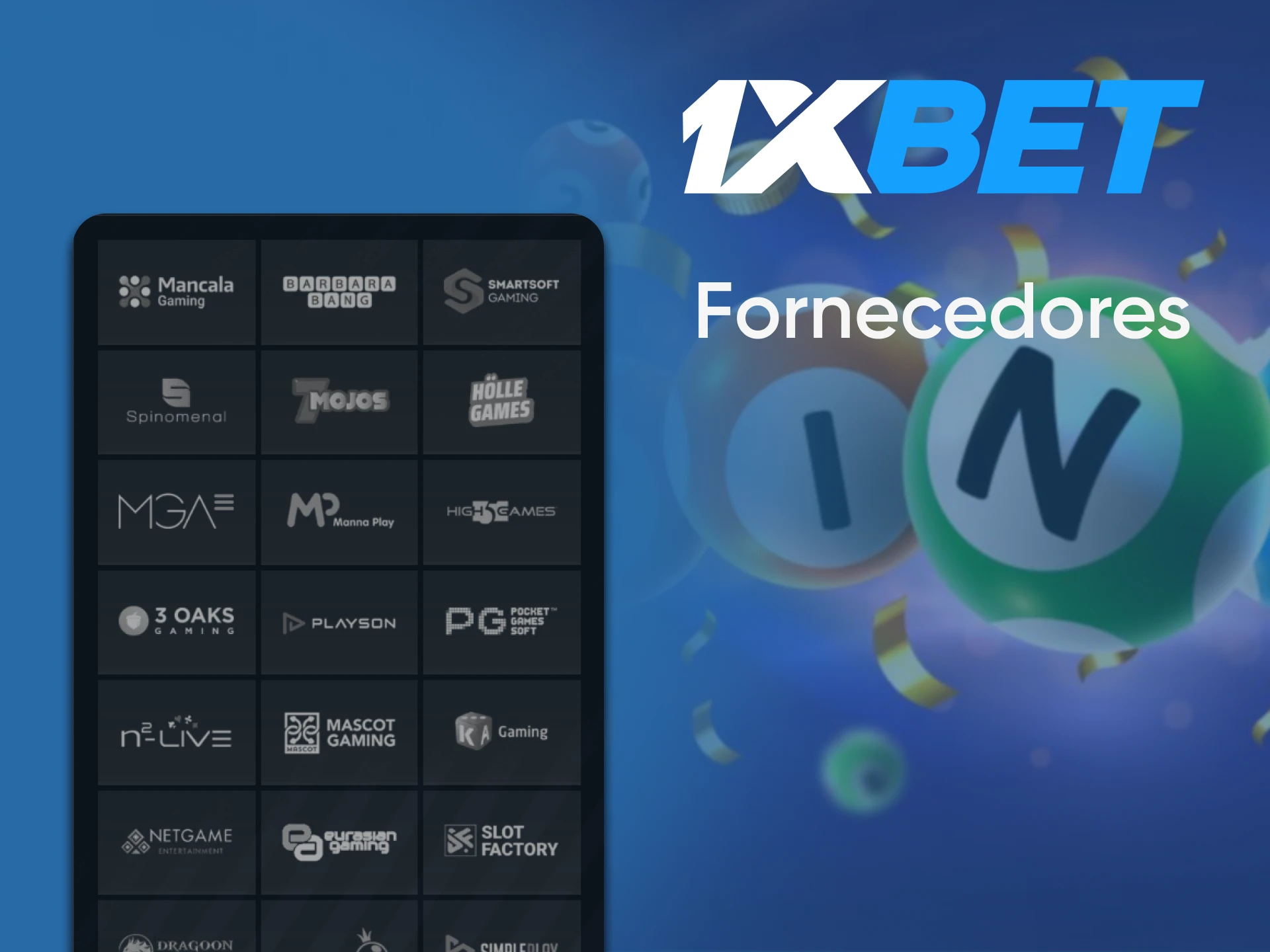 Iremos informá-lo sobre os fornecedores de jogos de bingo para 1xbet.