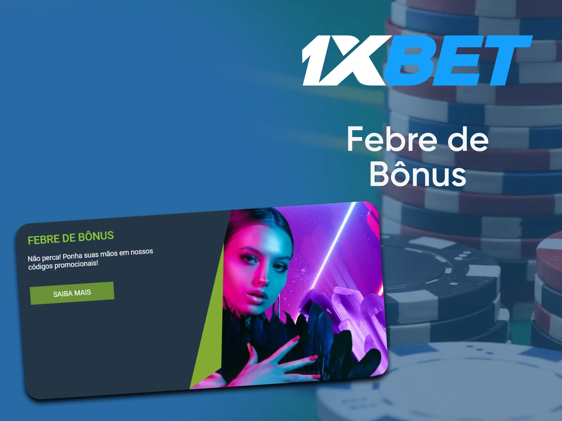 Obtenha o bônus febril por jogar pôquer na 1xbet.