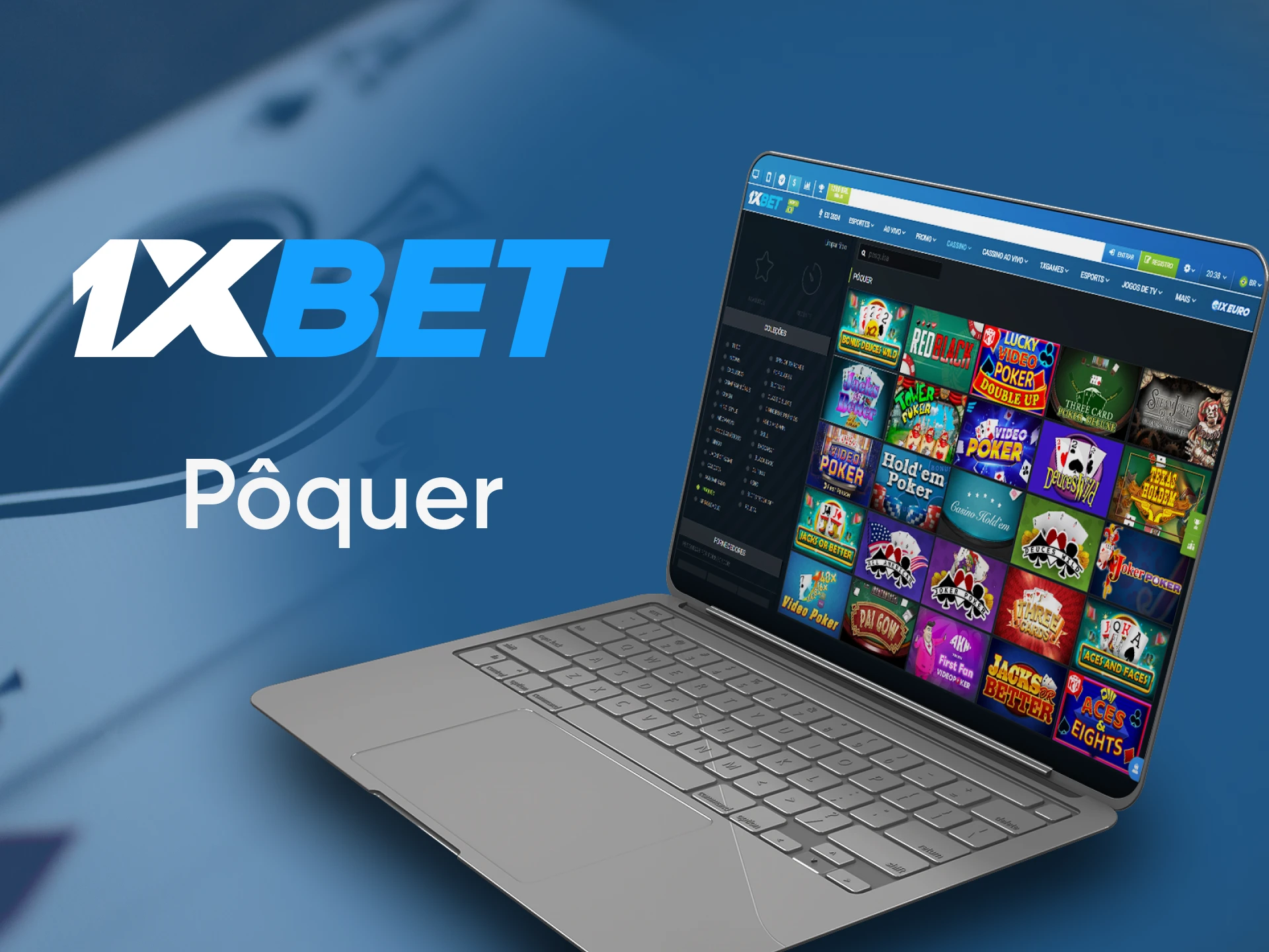 Na 1xbet você pode jogar pôquer.