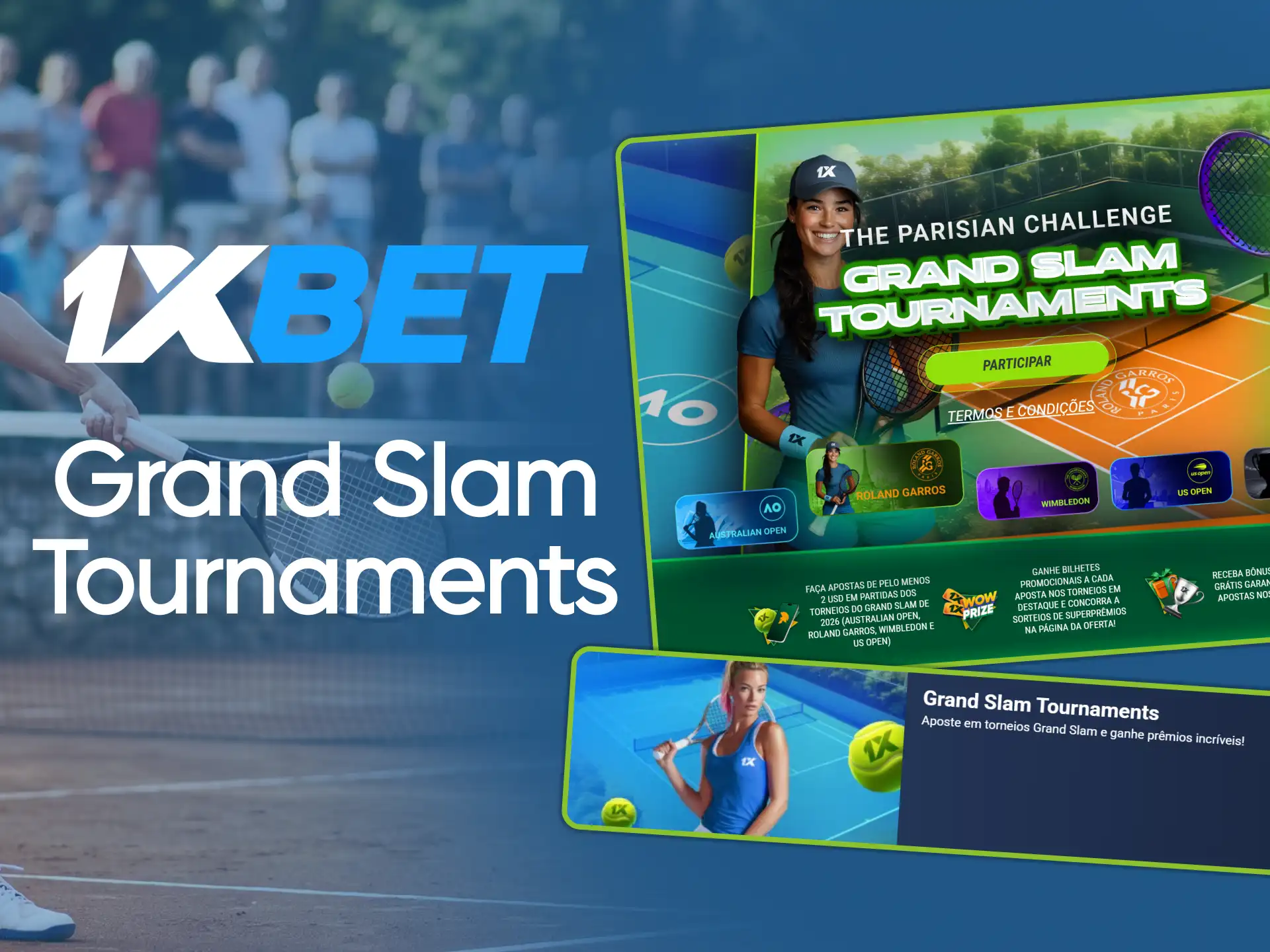 Aposte nos torneios de Grand Slam com odds especiais na 1xBet.